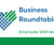 Business Roundtable - Employee Wellness