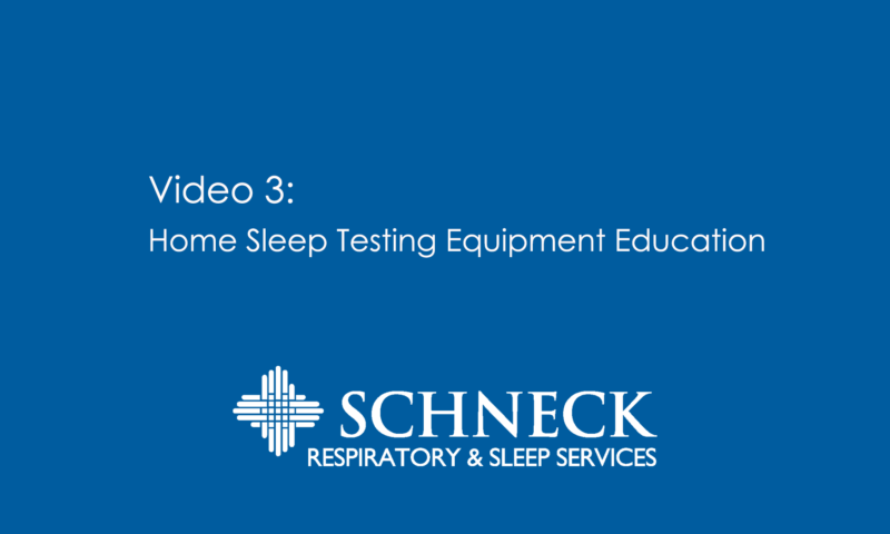 Video 3: Home Sleep Testing Equipment Education